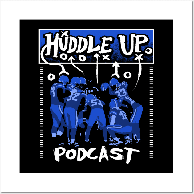 Throwback Wall Art by Huddle Up Podcast